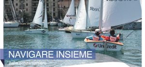 “Navigare Insieme” fa tappa a Milano: vela senza barriere dal 4 al 6 Luglio 2025